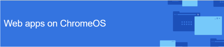 Web Apps on ChromeOS.png